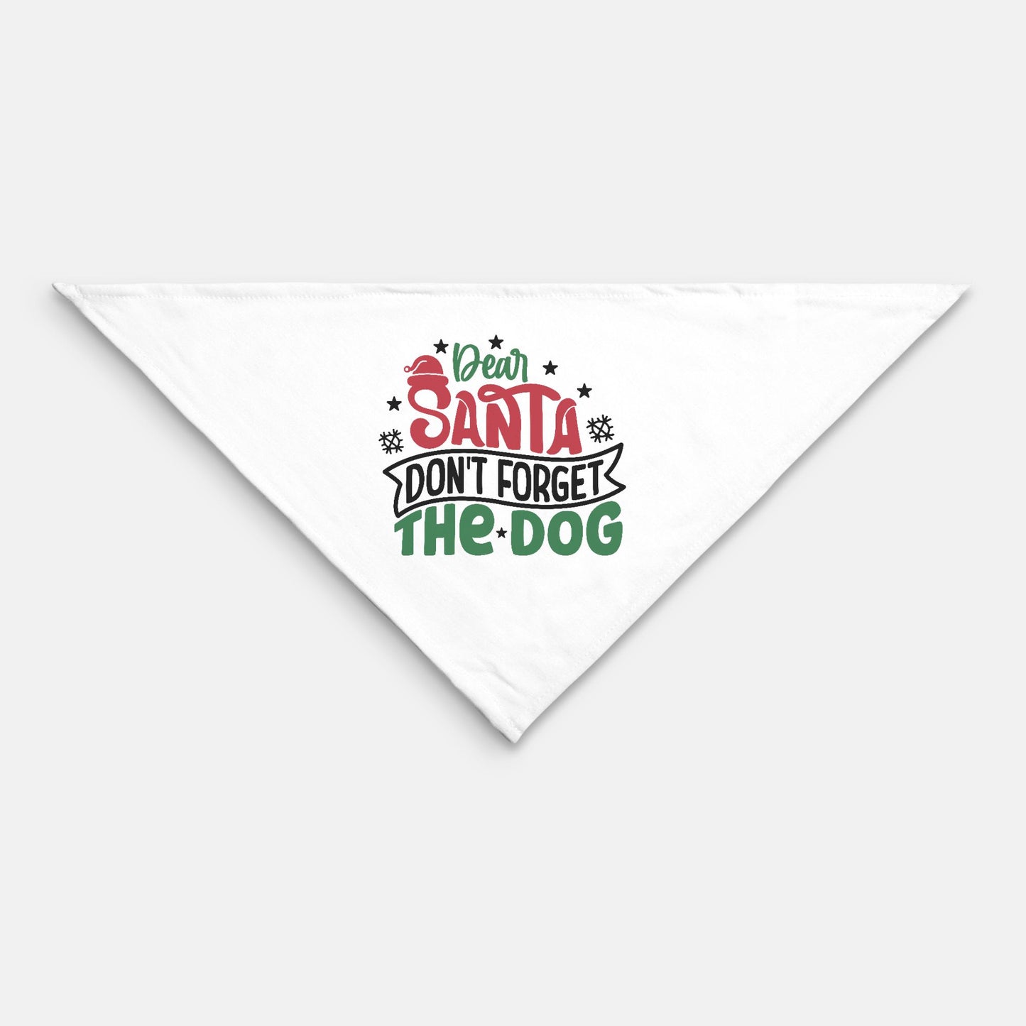 Pet Bandana Dear Santa Don't Forget The Dog