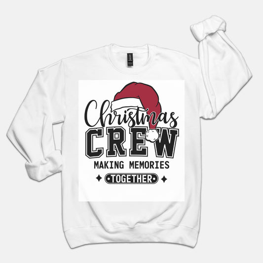 Christmas Crew Making Memories Crew Neck Sweatshirt